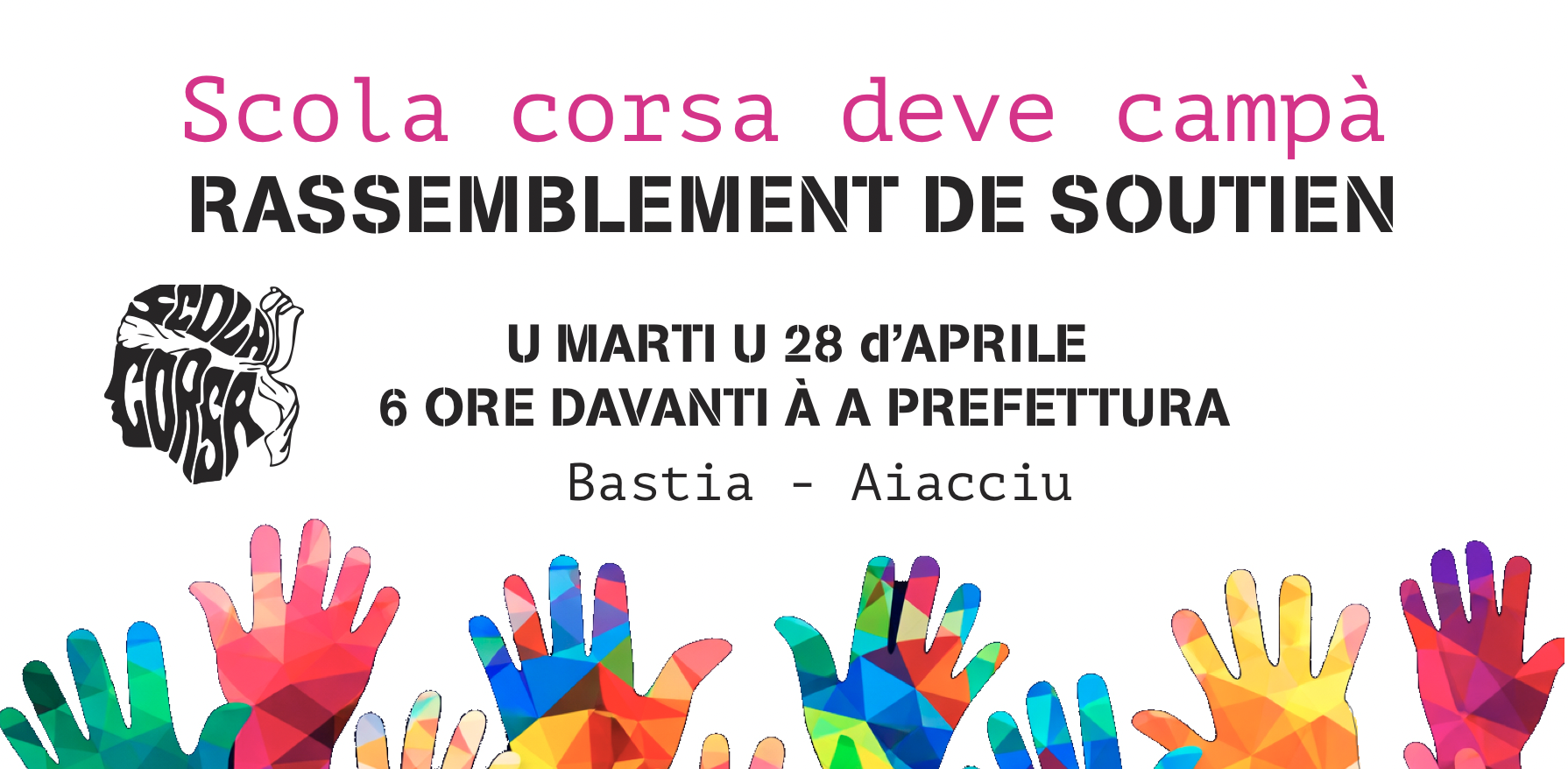 Rassemblement de soutien à Scola corsa mardi 28 avril à Bastia et Aiacciu
